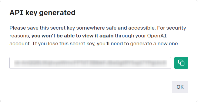 Copy the API key from OpenAI's website